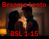 BESAME LENTO