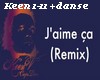Keen V- J aime ca+Danse