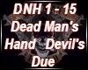 Dead Man Hand Devil Due
