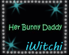 !W! Her Bunny Daddy