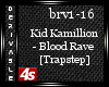 [4s] Kid Kamillion-B.Rav