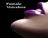 Female Voicebox 2