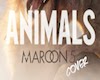 Animals - Maroon5