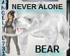 BEAR-NEVER ALONE  WHITE