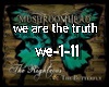 `S` We Are The Truth