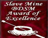 Slave award