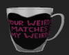 Romantic Funny Cup