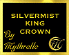 SILVERMIST KING CROWN