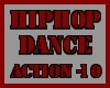 HIP HOP DANCE ACTION ~10