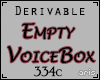 ✖ Empty VoiceBox