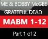 ME AND BOBBY McGEE   PT1