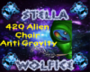 420 Alien Anti Gravity