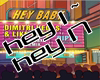 Hey Baby(BlasterjaxxRMX)