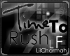 [LF] TimeToRush Bundle