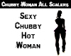 Chubby Woman All Scalers