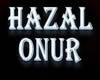 HAZAL and ONUR
