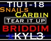 SNAILS Carbin Tear it Up