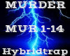 MURDER -Hybridtrap-