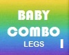 BABY COMBO Legs 1 M/F