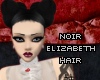[p] noir elizabeth hair