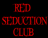 Red Seduction Club Set