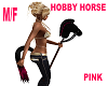 Hobby Horse Pink M/F