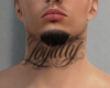 Loyal Neck Tattoo