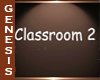 GD Classroom 2 Sign