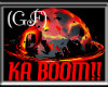 (GF) Fire BOMB KaBOOm