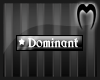 [M] VIP - Dominant
