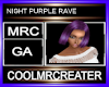 NIGHT PURPLE RAVE