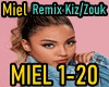 Miel Remix Kizomba/Zouk