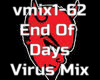 End Of Days Virus Mix