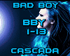 Cascada-Bad Boy