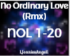 No Ordinary Love (Rmx)