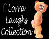 Lorra Laughs Collection