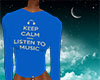Keep Calm listen 2 Music