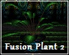 Fusion Plant 2