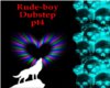 rude-boy dubstep pt4