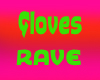 {VKY}Gloves 4 Rave