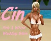 Cin's Wedding Bikini