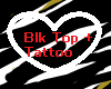 Blk Heart top + tattoo