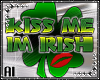 *Irish* Kiss Me V1