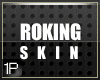 1P | RockinG Skin - 3