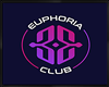 *Euphoria  Club Sign*