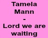 LordWeAreWaiting-Tamela