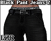 Black Pant Jeans 2