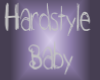 -Hardstyle Baby-