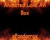 Animated Lava Avi Box