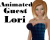 Animated Guest LORI